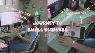 Stock inventory and draw prints for my small business! Journey to small business E02