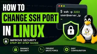 How to Change Default SSH Port in Linux