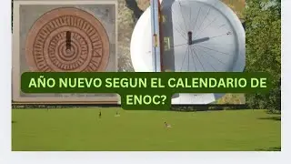 A&ntilde;o nuevo seg&uacute;n el Calendario de Enoc (A&ntilde;o  Biblico).