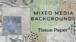 Tissue Paper Background on Canvas