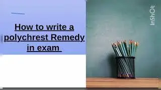 How to write polychrest medicine in materia medica pepper..to gain marks in exam