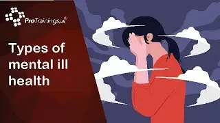 Types of mental ill health