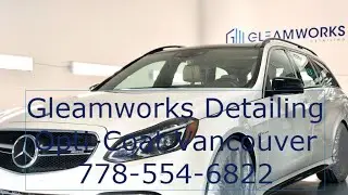 Ceramic coating on Mercedes E63 by Gleamworks - Opti Coat Vancouver