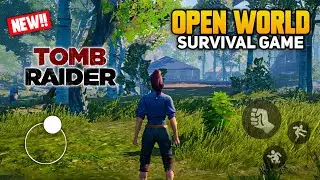 NEW!! Tomb Raider Like Open World Survival Game Out For Android - Dawn Of The Wasteland Mobile