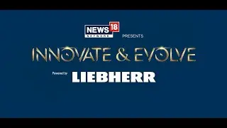 Внутри Liebherr | Действуй в соответствии со своими словами - Ганеш Фирке | Инновации и развитие ...