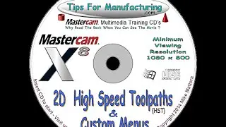 TFM - Mastercam X8 2D High Speed Toolpath Introduction - Area Mill