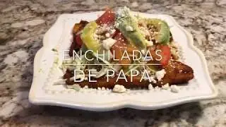 Enchiladas de papa