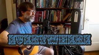 Everywhere (Billy Bragg/Greg Trooper Cover)