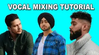 Punjabi Vocals Mixing + Beat Deconstruction Explained | Professional Full Tutorial