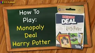 How to play Monopoly Deal Harry Potter
