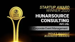 Hunarsource Consulting Pvt Ltd - Winner of India 500 Startup Awards 2020
