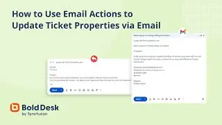 How to Use Email Actions to Update Ticket Properties via Email