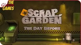 Scrap Garden: The Day Before ➤ Я УБИЛ КЕННИ