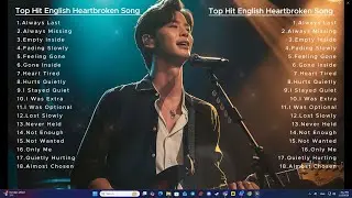 Top Hit Song | English sad song heartbroken best chill