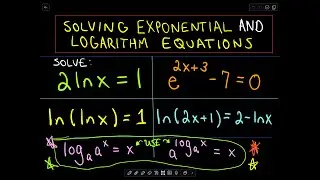 ❖ Logarithm and Exponential Equations ❖