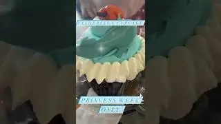CINDERELLA CUPCAKE | LIMITED TIME | PRINCESS WEEK | CONTEMPORARY