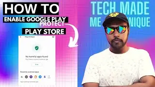 how to enable google play protect on android | google play protect uninstall harmful app