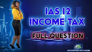 IAS 12 INCOME TAX -  FULL QUESTION PAPER