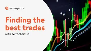 Autochartist: How to find and set trades? A step by step tutorial | Swissquote