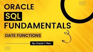 Oracle SQL How to use Date Functions (SYSDATE, ADD_MONTHS, ...) Part 2 - Lesson 41