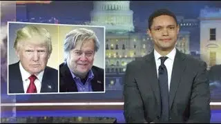 Trevor Noah has no idea who to root for in the fight between Donald Trump and Steve Bannon
