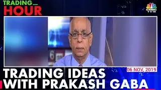 Trading Ideas With Tech Expert Prakash Gaba & Buy Calls | Trading Hour