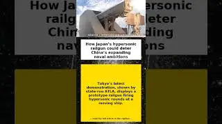 How Japans hypersonic railgun could deter Chinas expanding naval ambitions