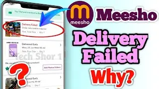 Meesho Order Delivery Failed Why Problem Solve
