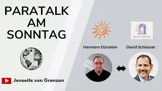 David Schiesser | Jenseitsmedium | ParaTalk am Sonntag | August 2025