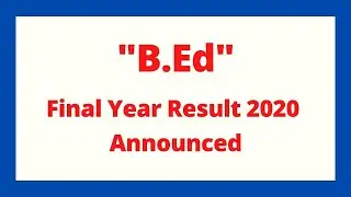 B.Ed Result 2020 announced