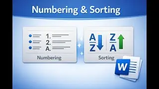 M.S. Word PART 4  (Numbering & Sorting Group)