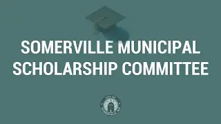 Somerville Scholarship Committee 12-15-2025