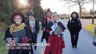 Deck the Halls - Christmas Carolers Near Me - Olde Towne Carolers
