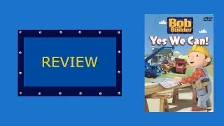 Bob the builder Home Media Reviews Episode 22-Yes we can!