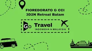 FIOREDORATO & CCI in Batam: A Perfect Corporate Retreat! 🌅🍹