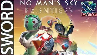 No Man's Sky Frontiers Live Stream | 2021 NMS Frontiers Gameplay.