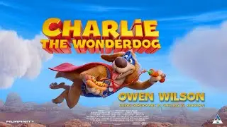 &lsquo;Charlie the Wonderdog&rsquo; official trailer