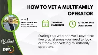 How to Vet a Multifamily Operator