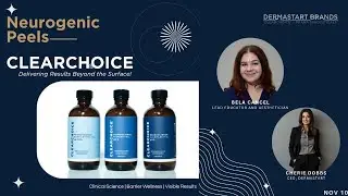 Neurogenic Peels with DermaStart Brands: ClearChoice & Prana Spaceuticals