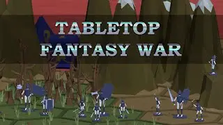 Tabletop Fantasy War - Official Trailer