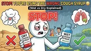 STOP! You're Using the WRONG Cough Syrup 😳 (Wet vs Dry Explained)