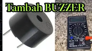 MENAMBAH BUZZER DI MULTIMETER