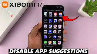 Как удалить рекомендации приложений на Xiaomi 17 Pro