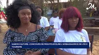GABON CULTURE   CONCOURS DE MISS POUR ÉLIRE L'AMBASSADRICE DE L'ÉCO TOURISME