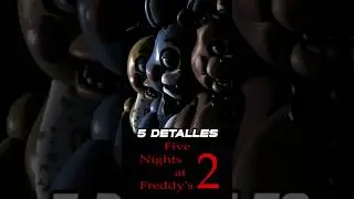 5 Detalles de Five Nights at Freddy's 2 | #fnaf #detalles #gaming #shorts #fnaf2 #toychica #puppet