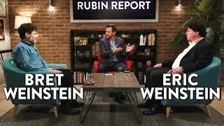 Brothers Together at Last (LIVE) | Eric Weinstein & Bret Weinstein  | POLITICS | Rubin Report