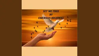 SET ME FREE