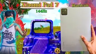 144hz On Xiaomi Pad 7 PUBG/BGMI Test HD 4k Graphic ll Xiaomi Pad 7 Gaming Test Max Graphic Handcam 