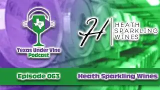 Heath Sparkling Wines (Hill Country)