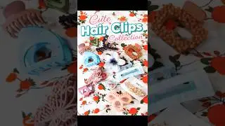 Trending Hair Clips for Everyday 🌸#hairclips